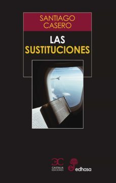 las sustituciones (ebook)-santiago casero-9788497408660