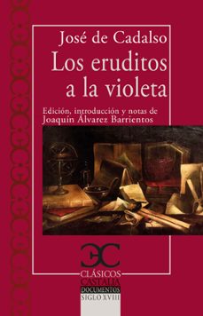 los eruditos a la violeta (ebook)-jose de cadalso-9788497409360