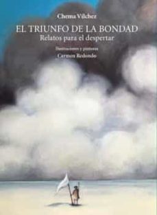 el triunfo de la bondad. relatos para despertar-9788497443760