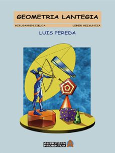 geometria lantegia (3 zikloa lh)-luis pereda ortiz del rio-9788497460460