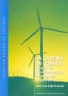 la cadena de costes: costes de transformacion y costes de despilf arros-jose luis cela trulock-9788497501460