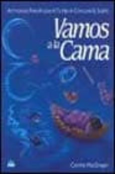 vamos a la cama: actividades para ayudar a tu hijo a conciliar el sueño-9788497540360