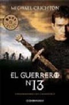 el guerrero nº 13-michael crichton-9788497594660