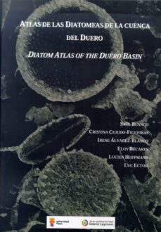 atlas de las diatomeas de la cuenca del duero-saul blanco-cristina cejudo figueras-9788497735360