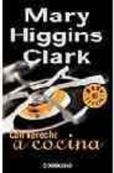 con derecho a cocina-mary higgins clark-9788497934060