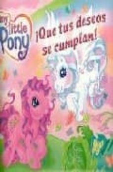 cuentos de my little pony: que tus deseos se cumplan-9788497966160