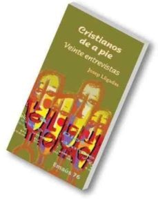 cristianos de a pie. veinte entrevistas-josep lligadas vendrell-9788498052060