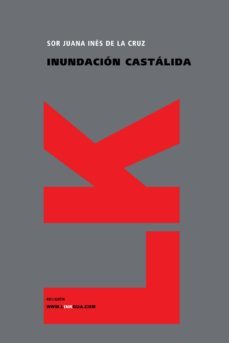 la inundacion castalida-juana ines de la cruz-9788498163360