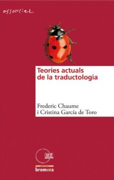 teories actuals de traductologia-frederic chaume-9788498246360