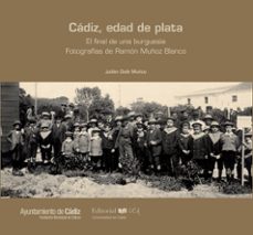 cadiz, edad de plata-julian osle muñoz-9788498287660