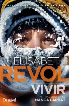 vivir mi tragedia en el nanga parbat-elisabeth revol-9788498295160