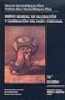 nuevo manual de valoracion y baremacion del daño corporal (16ª ed )-9788498365160