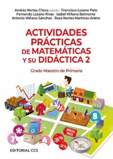 actividades practicas de matematicas y su didactica 2: grado maestro de primaria-9788498426960
