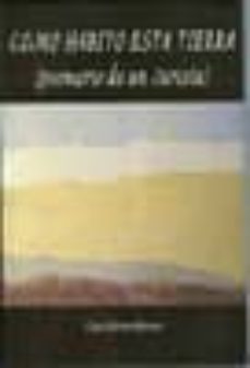 como habito esta tierra (poemario de un jurista)-9788498490060