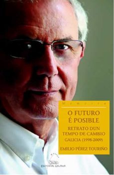 o futuro e posible-emilio perez touriño-9788498654660