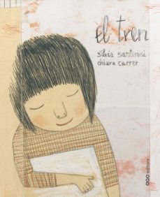 el tren (2ª ed.)-silvia santirosi-9788498713060