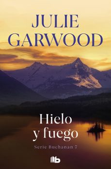 hielo y fuego-julie garwood-9788498726060