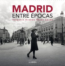 madrid entre epocas-9788498735260
