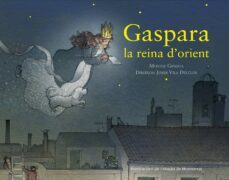 gaspara, la reina d orient-montse ginesta-9788498838060