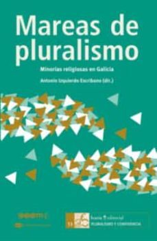 mareas de pluralismo. minorias religiosas en galicia-antonio izquierdo escribano-9788498886160