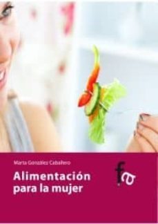 alimentacion para la mujer-9788498913460