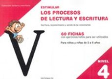 estimular nivel 04 los procesos de lectura y escritura-9788498963960