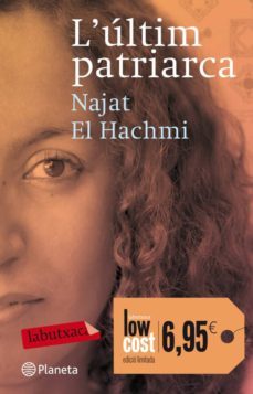 l ultim patriarca-najat el hachmi-9788499304960
