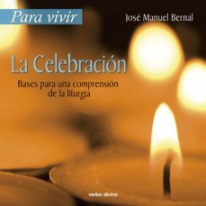 para vivir la celebración (ebook)-jose manuel bernal llorente-9788499456560