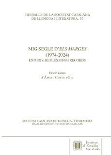 mig segle d els marges (1947-2024)-9788499658360