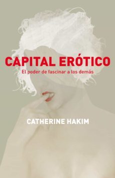 capital erotico (ebook)-9788499921860
