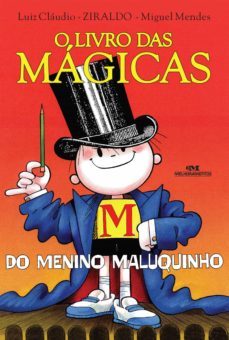 o livro das magicas do menino maluquinho (ebook)-luiz claudio-9788506075760