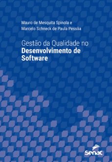 gesto da qualidade no desenvolvimento de software (ebook)-mauro de mesquita spinola-marcelo schneck de paula pessôa-9788539612260