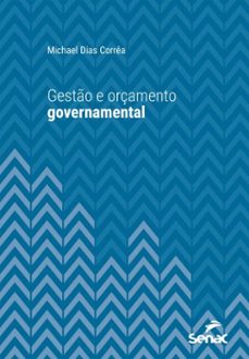 gesto e orçamento governamental (ebook)-michael dias corrêa-9788539658060