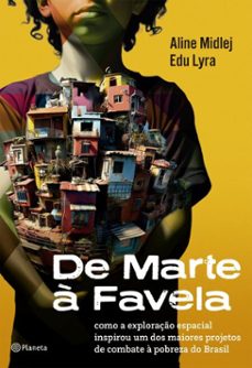de marte a favela (ebook)-edu lyra-aline midlej-9788542227260