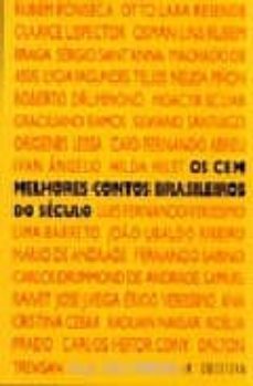 os cem melhores contos brasileiros do seculo-italo moriconi-9788573023060