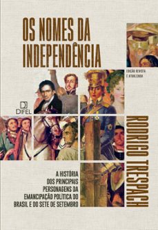 os nomes da independencia (ebook)-rodrigo trespach-9788574321660