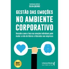gestão das emoções no ambiente corporativo (ebook)-sílvia queiroz-9788594552860
