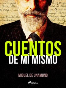 cuentos de mi mismo (ebook)-miguel de unamuno-9788726598360