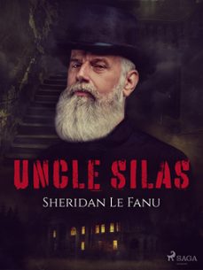 uncle silas (ebook)-joseph sheridan le fanu-9788726608960