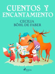 cuentos y encantamiento (ebook)-cecilia böhl de faber-9788726875560