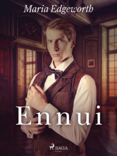 ennui (ebook)-maria edgeworth-9788728185360