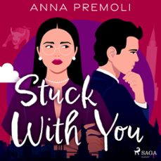 stuck with you (audiolibro)-anna premoli-9788728287460
