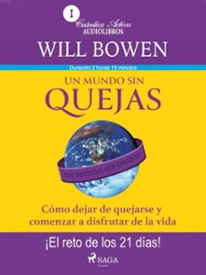 un mundo sin quejas (ebook)-will bowen-9788728578360