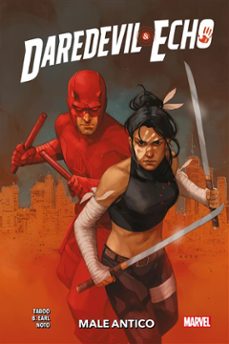 daredevil &amp; echo - male antico (ebook)-phil noto-9788828789260