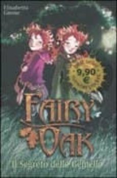 il segreto delle gemelle: fairy oak (summer pocket)-9788841832660