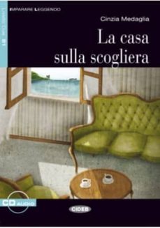 la casa sulla scogliera (1 cd audio)-cinzia madaglia-9788853013460