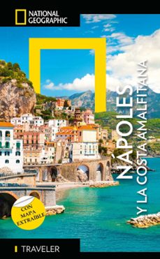 napoles y la costa amalfitana - guia national national geographic traveler-9788854062160