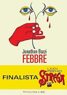 febbre-jonathan bazzi-9788860446060