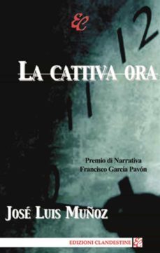 la cattiva ora (ebook)-jose luis muñoz-9788865961360