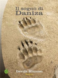 il sogno di daniza (ebook)-9788866601760
